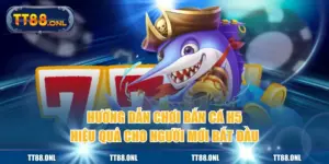 Hướng Dẫn Chơi Bắn Cá H5 Hiệu Quả Cho Người Mới Bắt Đầu